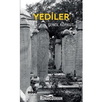 Yediler - Şenol Korkut