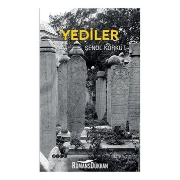 Yediler - Şenol Korkut