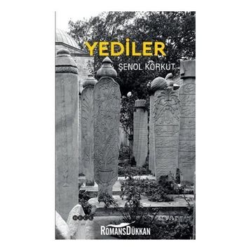 Yediler - Şenol Korkut