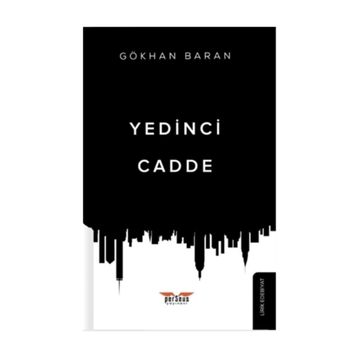 Yedinci Cadde - Gökhan Baran