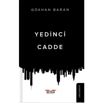Yedinci Cadde - Gökhan Baran