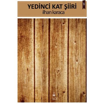 Yedinci Kat Şiiri - İlhan Karaca