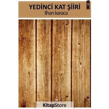 Yedinci Kat Şiiri - İlhan Karaca