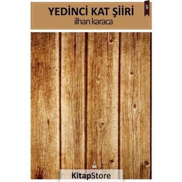 Yedinci Kat Şiiri - İlhan Karaca