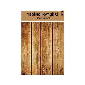 Yedinci Kat Şiiri - İlhan Karaca