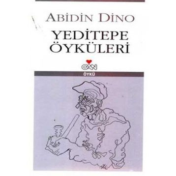 YEDITEPE ÖYKÜLERİ - ABIDIN DINO
