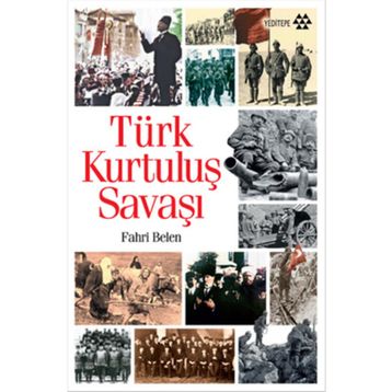 Yeditepe Yayınevi - Türk Kurtuluş Savaşı