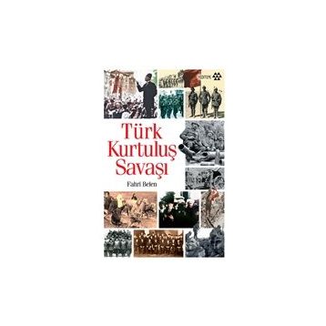 Yeditepe Yayınevi - Türk Kurtuluş Savaşı