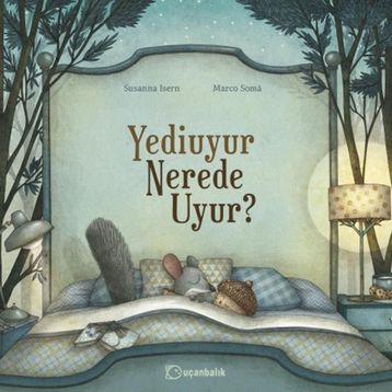 Yediuyur Nerede Uyur? - Susanna Isern