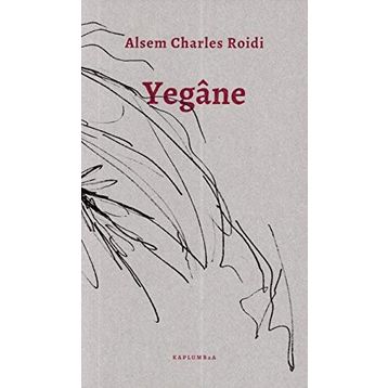 Yegane - Alsem Charles Roidi