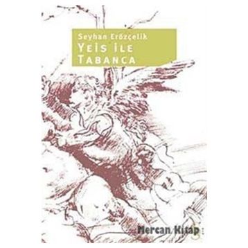 YEIS ILE TABANCA - SEYHAN ERÖZÇELİK