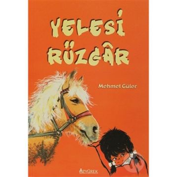 YELESI RÜZGÂR - MEHMET GÜLER