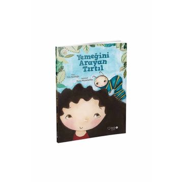 Yemeğini Arayan Tırtıl - Tülin Kozikoğlu