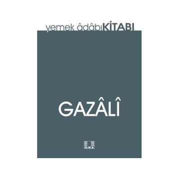 Yemek Adabı - İmam Gazali