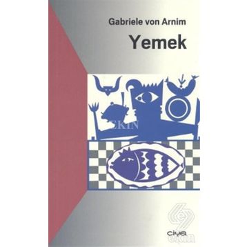 YEMEK - GABRIELE VON ARNIM