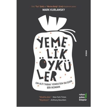 Yemelik Öyküler - Mark Kurlansky