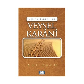 YEMEN İLLERİNDE VEYSEL KARANI - ALI EREN