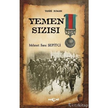 Yemen Sızısı - Mehmet Sami Şepitçi
