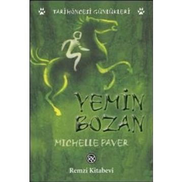 YEMIN BOZAN - MICHELLE PAVER