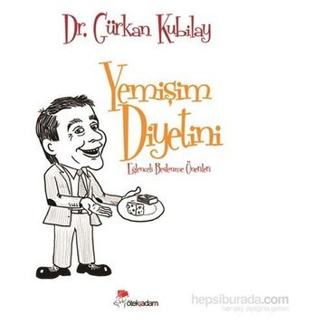 Yemişim Diyetini - Gürkan Kubilay