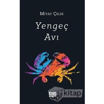 Yengeç Avı - Mitat Çelik