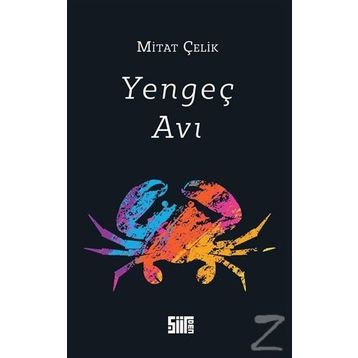 Yengeç Avı - Mitat Çelik