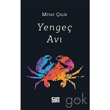 Yengeç Avı - Mitat Çelik