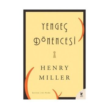 Yengeç Dönencesi - Henry Miller