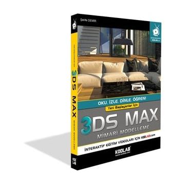 Yeni Başlayanlar İçin 3D Studio Max - Kodlab Yayınları