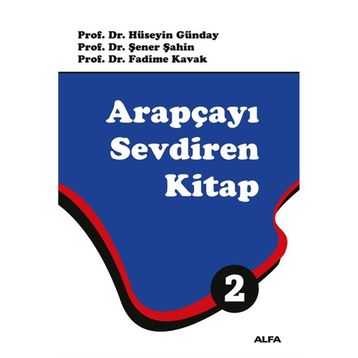 Yeni Başlayanlar İçin Arapçayı Sevdiren Kitap 2 - Kolektif