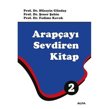 Yeni Başlayanlar İçin Arapçayı Sevdiren Kitap 2 - Kolektif