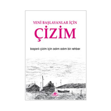 YENI BAŞLAYANLAR İÇİN ÇİZİM - MARK VE MARY WILLENBRINK