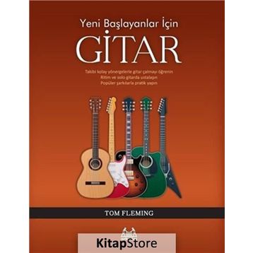 Yeni Başlayanlar İçin Gitar - Tom Fleming
