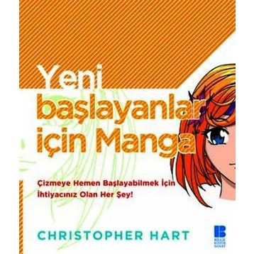 Yeni Başlayanlar İçin Manga - Cristopher Hart