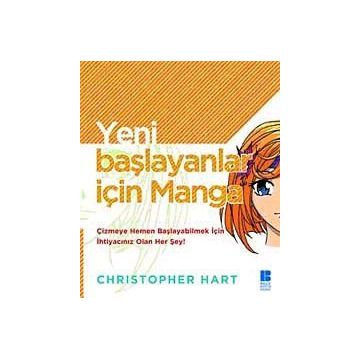 Yeni Başlayanlar İçin Manga - Cristopher Hart
