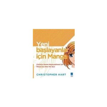 Yeni Başlayanlar İçin Manga - Cristopher Hart
