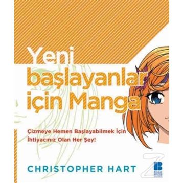 Yeni Başlayanlar İçin Manga - Cristopher Hart