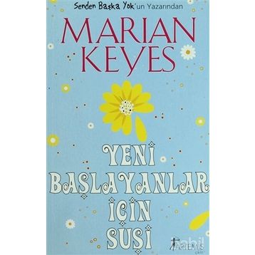 YENI BAŞLAYANLAR İÇİN SUŞİ - MARIAN KEYES