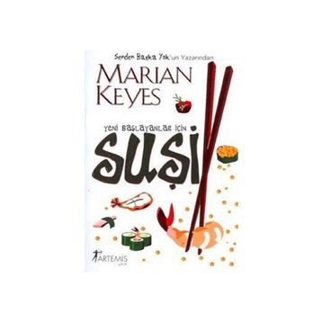 YENI BAŞLAYANLAR İÇİN SUŞİ - MARIAN KEYES