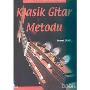YENI BAŞLAYANLAR İÇİN VE GELİŞTİRMEK İSTEYENLER İÇİN KLASIK GITAR METODU (VCD UYGULAMALI) - MURAT CEMIL