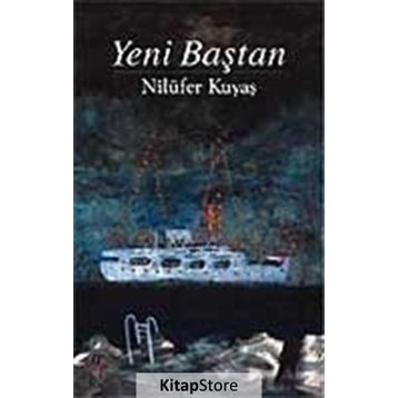 YENI BAŞTAN - NİLÜFER KUYAŞ