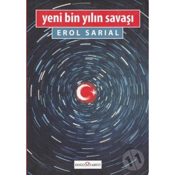 YENI BIN YILIN SAVAŞI - EROL SARIAL