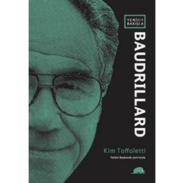 Yeni Bir Bakışla Baudrillard - Kim Toffoletti