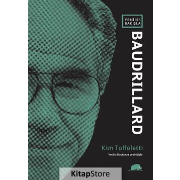 Yeni Bir Bakışla Baudrillard - Kim Toffoletti