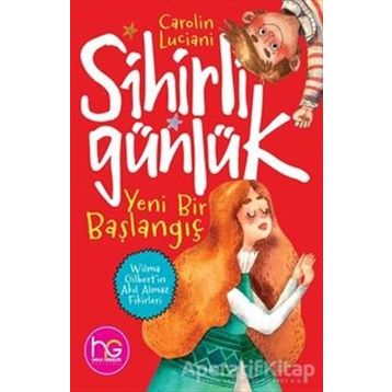 Yeni Bir Başlangıç-Sihirli Günlük-Carolin Luciani