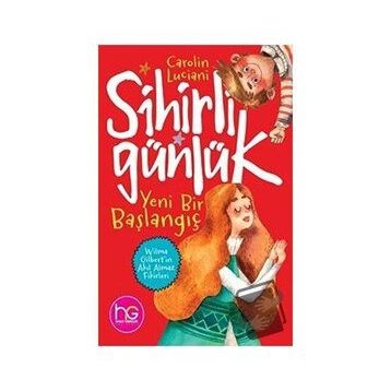 Yeni Bir Başlangıç-Sihirli Günlük-Carolin Luciani
