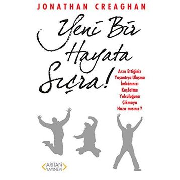 Yeni Bir Hayata Sıçra! - Jonathan Creaghan