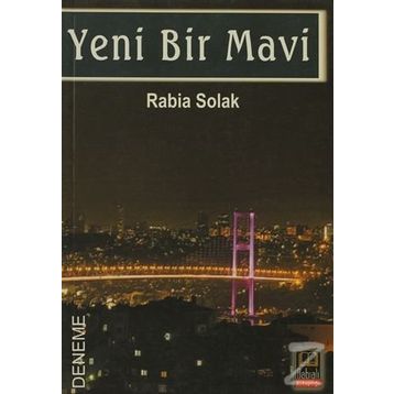 YENI BIR MAVI - RABIA SOLAK