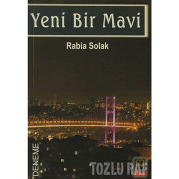YENI BIR MAVI - RABIA SOLAK