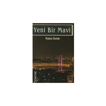 YENI BIR MAVI - RABIA SOLAK